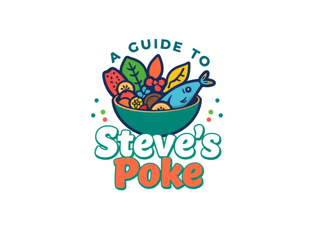 A Guide to Steve's Poke: The Perfect Blend of Freshness and Flavor